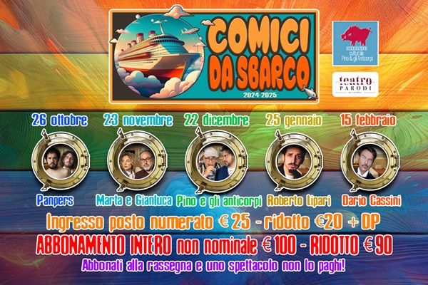 Abbonamento Rassegna Comici da sbarco - Teatro Andrea Parodi - Porto Torres