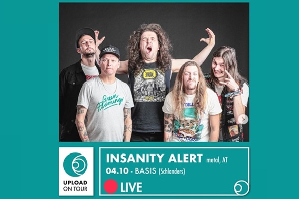 Upload Sounds: Insanity Alert - KASINO - Kulturclub - Basis - Silandro - Biglietti