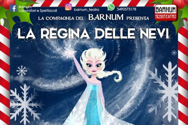 Biglietti - Le Regina delle nevi - Teatro Garbatella - Roma (RM)