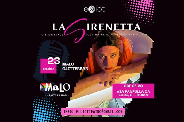 La Sirenetta - Malo Glitter Bar - Roma - Pigneto - Biglietti