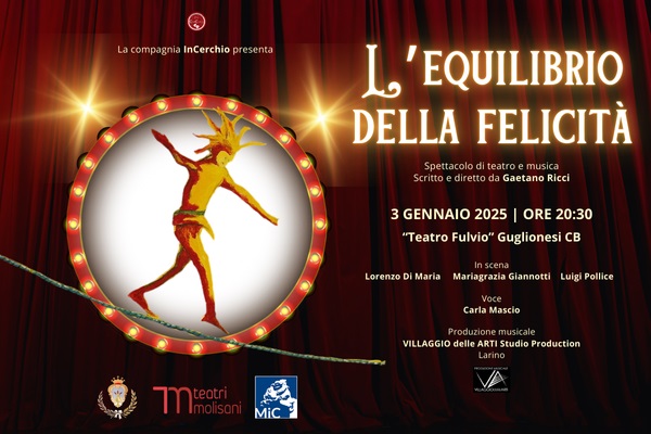 L'Equilibrio della Felicità - Teatro Fulvio - Guglionesi - Biglietti