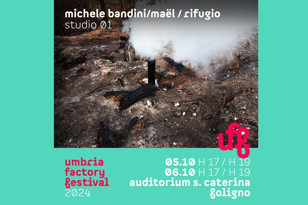 Uff 24 | Michele Bandini/Mael / Rifugio studio 01 - Foligno - Biglietti