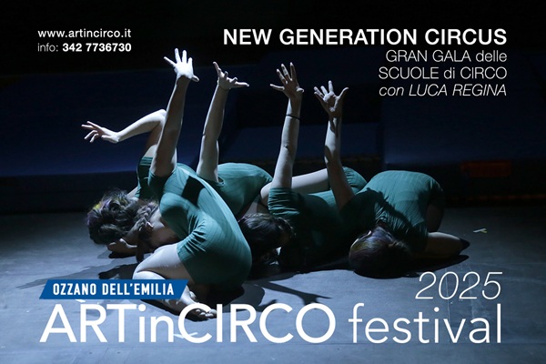 New Generetion Circus Cabaret Circense - Artincirco Festival - Biglietti