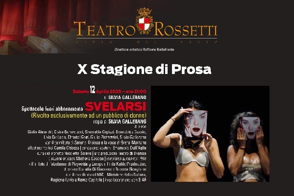 Svelarsi - Silvia Gallerano - Teatro Rossetti - Vasto - Biglietti