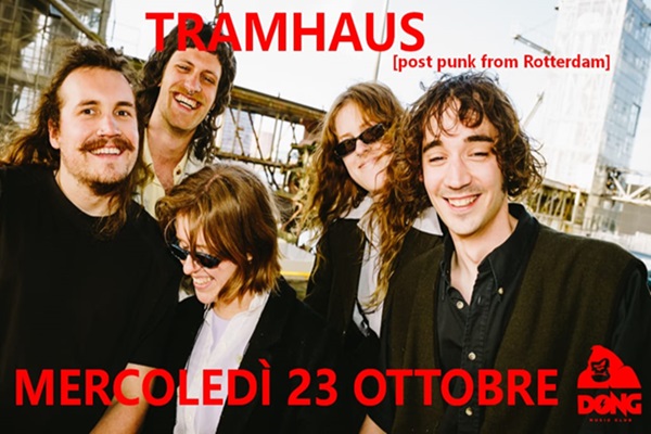 Tramhaus - Circolo Dong Pierdiripa - Macerata - Biglietti