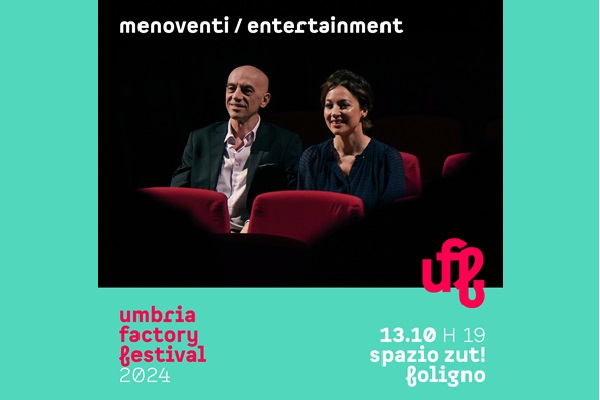 Uff 24 | Menoventi / Entertainment - Spazio Zut - Foligno - Biglietti