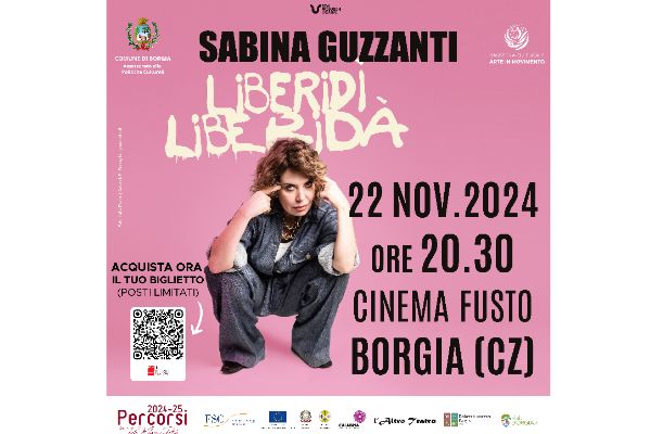 Sabina Guzzanti in Liberidì Liberidà - Cinema Teatro Fusto - Borgia - Biglietti