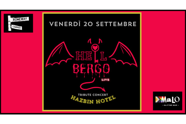 Hellbergo live - Malo Glitter Bar - Pigneto - Roma - Biglietti