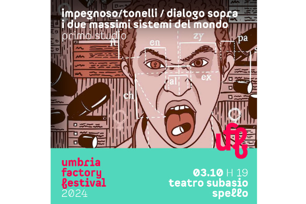 UFF 24|Impegnoso/Tonelli - Teatro Subasio Spello