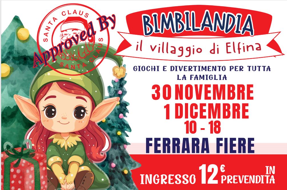 BIMBILANDIA - Il Villaggio di ELFINA - FERRARA