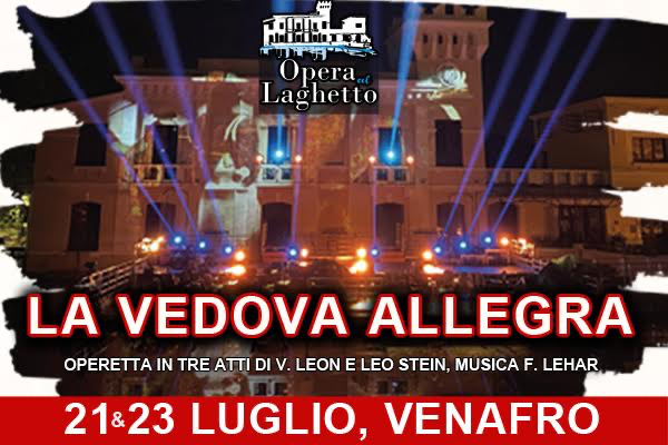 La Vedova Allegra - Opera al Laghetto IV edizione