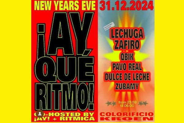 NEW YEARS EVE 2025 - AY QUÉ RITMO!