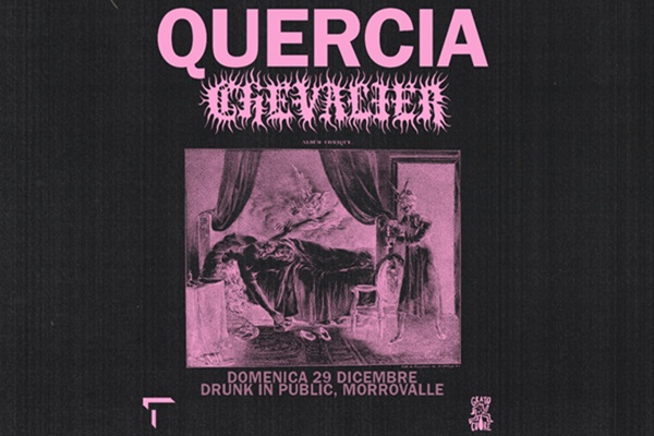 QUERCIA//CHEVALIER//SLOW ROAM live at DRUNK IN PUBLIC