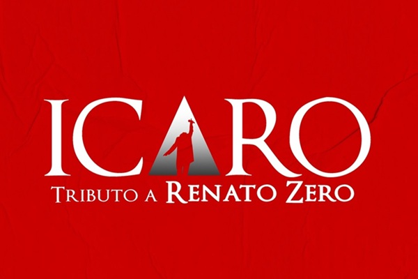 ICARO / Renato Zero Tribute